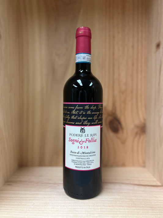 Podere Le Ripi, Sogni & Follia' Rosso di Montalcino 2018